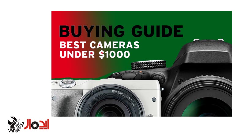 معرفی بهترین دوربین های ارزان قیمت در سال 2017( قسمت دوم )