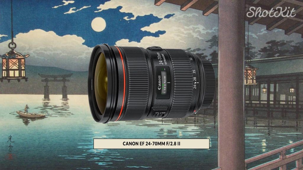 Canon EF 24-70mm f/2.8L II USM | Best Mid-Range Zoom